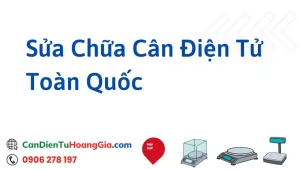 sua can dien tu - Cân điện tử Hoàng Gia | Uy tín 10+ năm, Uy Tín, Giá Tốt