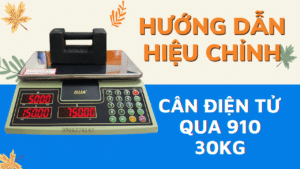 huong dan su dung 27 - Cân điện tử Hoàng Gia | Uy tín 10+ năm, Uy Tín, Giá Tốt