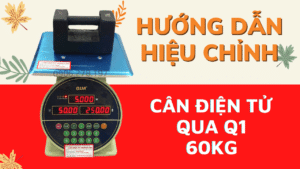 huong dan su dung 29 - Cân điện tử Hoàng Gia | Uy tín 10+ năm, Uy Tín, Giá Tốt